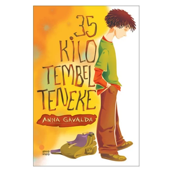 35 Kilo Tembel Teneke - Anna Gavalda - Görsel 4