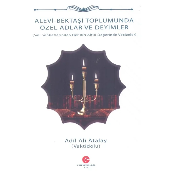 Alevi - Bektaşi Toplumunda Özel Adlar Ve Deyimler - Görsel 2