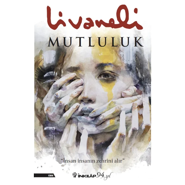 Mutluluk (Ciltli) - Zülfü Livaneli - Görsel 2