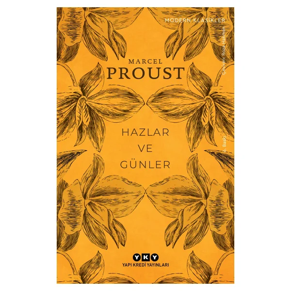 Hazlar Ve Günler - Marcel Proust - Görsel 2
