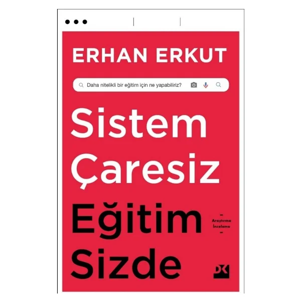 Sistem Çaresiz Eğitim Sizde - Erhan Erkut - Görsel 3