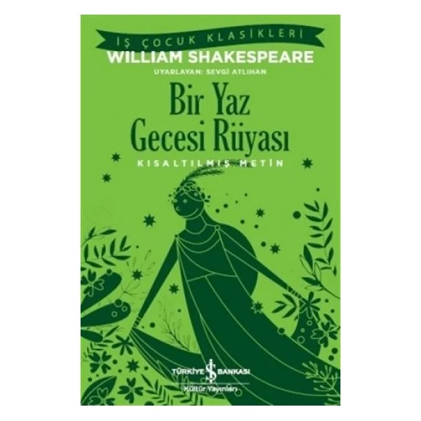 Bir Yaz Gecesi Rüyası - William Shakespeare - Görsel 3