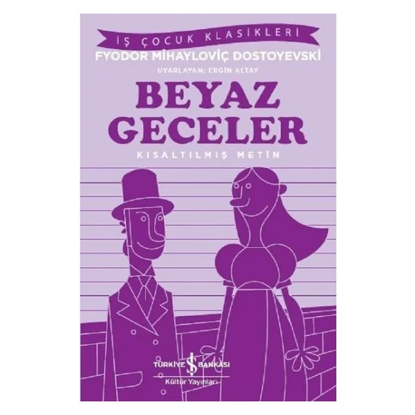 Beyaz Geceler - Fyodor Mihayloviç Dostoyevski - Görsel 5