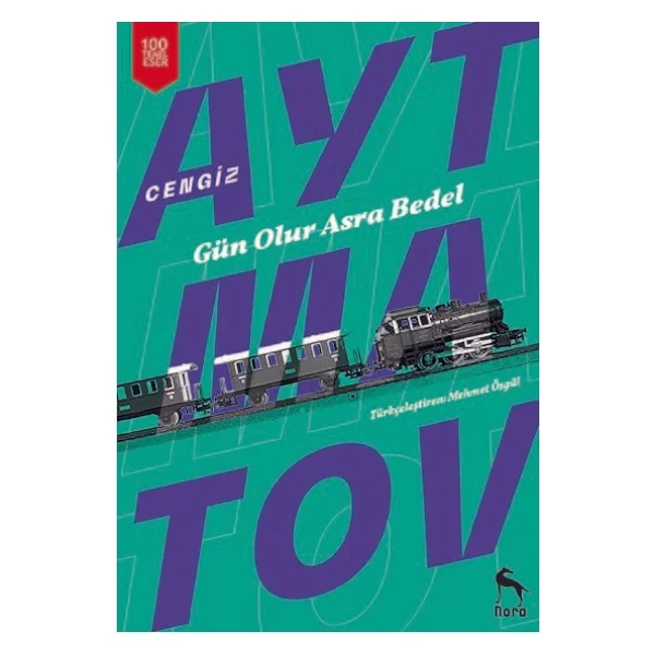 Gün Olur Asra Bedel - Cengiz Aytmatov - Görsel 10