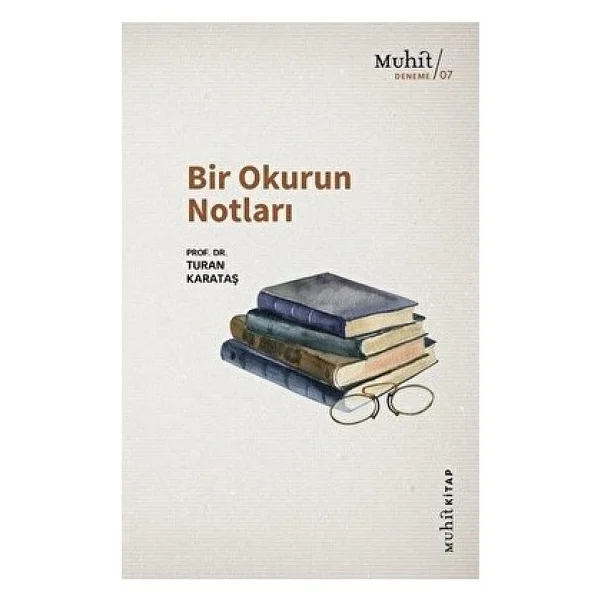 Bir Okurun Notları - Turan Karataş - Görsel 2