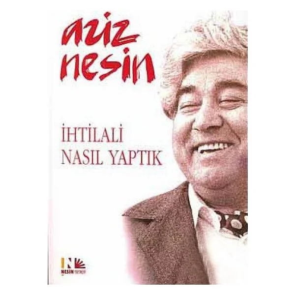 İhtilali Nasıl Yaptık - Aziz Nesin - Görsel 4