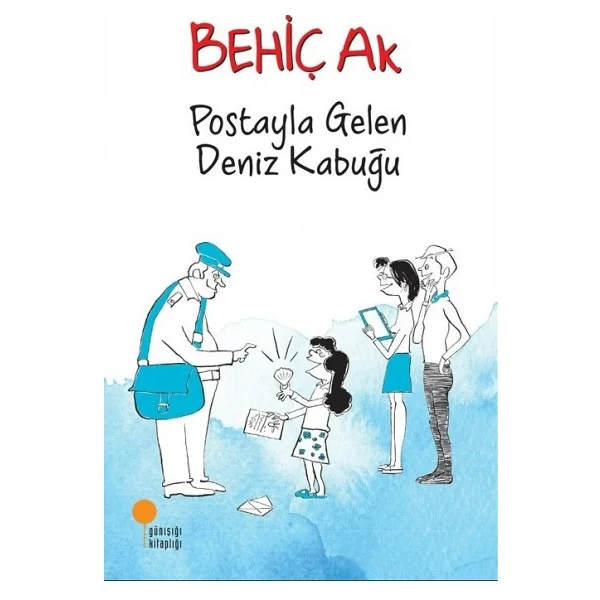 Postayla Gelen Deniz Kabuğu - Behiç Ak - Görsel 5