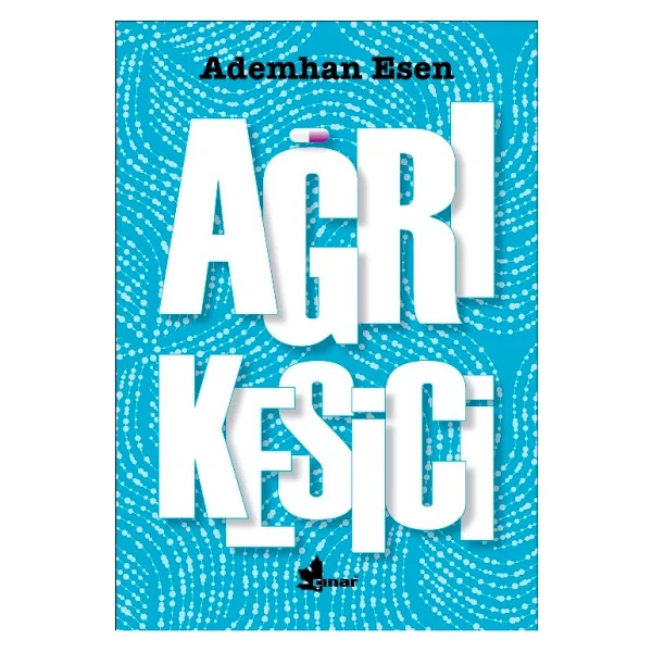 Ağrı Kesici - Ademhan Esen - Görsel 3