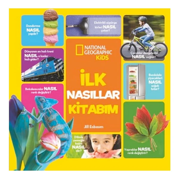 National Geographic Kids - İlk Nasıllar Kitabım - Jill Esboum - Görsel 2