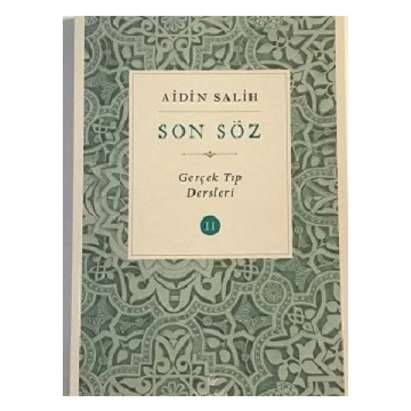 Son Söz Gerçek Tıp Dersleri 2 - Aidin Salih - Görsel 2