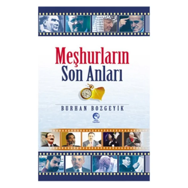Meşhurların Son Anları - Burhan Bozgeyik - Görsel 2