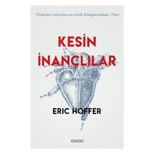 Kesin İnançlılar - Eric Hoffer - Görsel 2