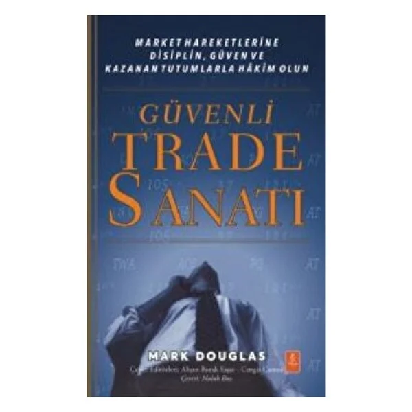 Güvenli Trade Sanatı - Mark Douglas - Görsel 2