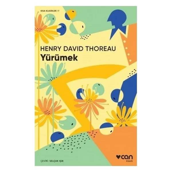 Yürümek - Henry David Thoreau - Görsel 3
