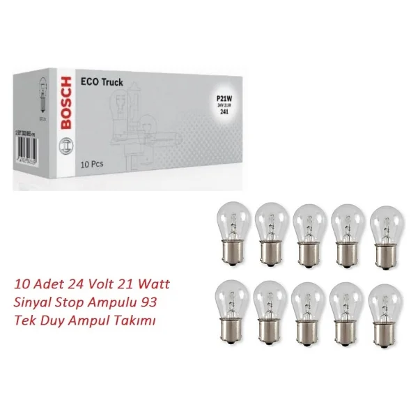 Bosch 24 Volt 21 Watt Sinyal Stop Ampulu Lambası 93 Tek Duy Ampul Takımı 10 Adet Ağır Vasıta 93 24v 21w - Görsel 5