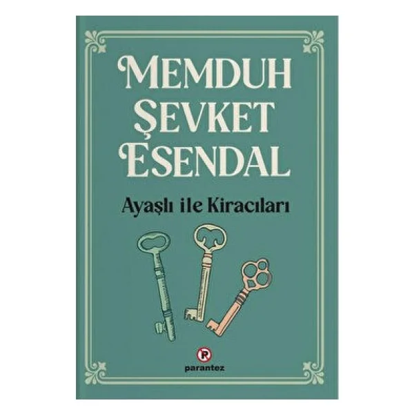 Ayaşlı İle Kiracıları - Memduh Şevket Esendal - Görsel 2