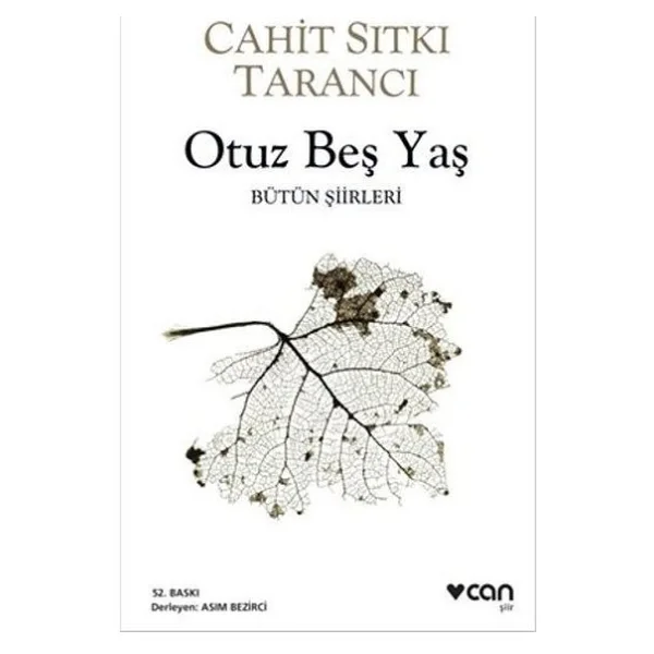 Otuz Beş Yaş - Bütün Şiirleri - Cahit Sıtkı Tarancı - Görsel 2