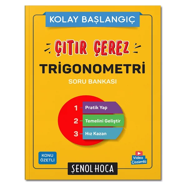 Şenol Hoca Yayınları Kolay Başlangıç - Çıtır Çerez Trigonometri Soru Bankası - Görsel 2