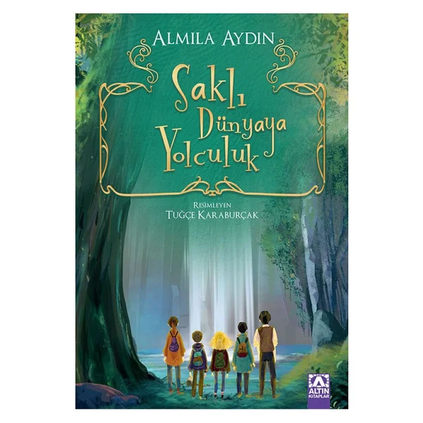 Saklı Dünyaya Yolculuk - Almila Aydın - Görsel 2