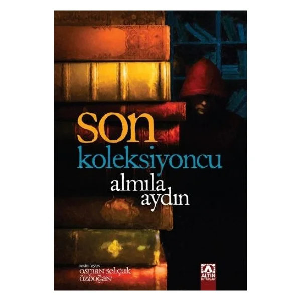 Son Koleksiyoncu - Almila Aydın - Görsel 3