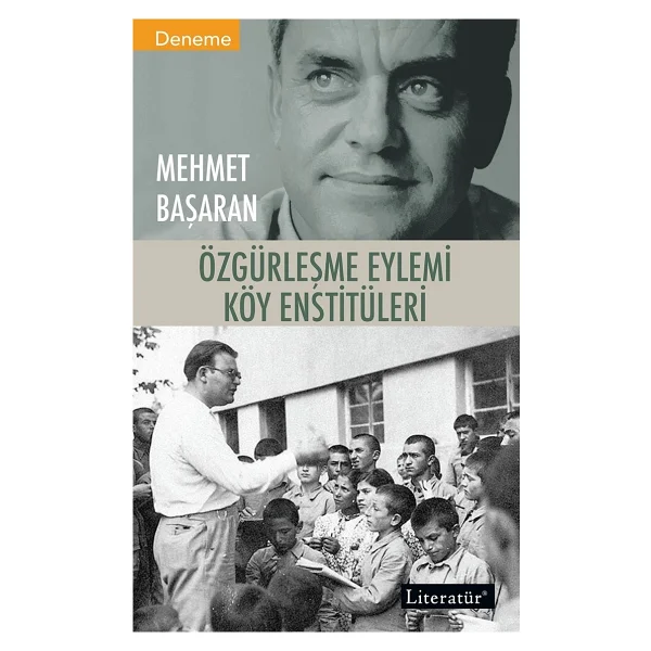 Özgürleşme Eylemi Köy Enstitüleri - Mehmet Başaran - Görsel 2