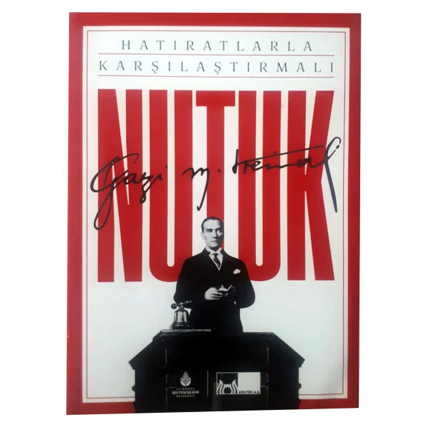 Hatıratlarla Karşılaştırmalı Nutuk - Mustafa Kemal Atatürk - Görsel 3