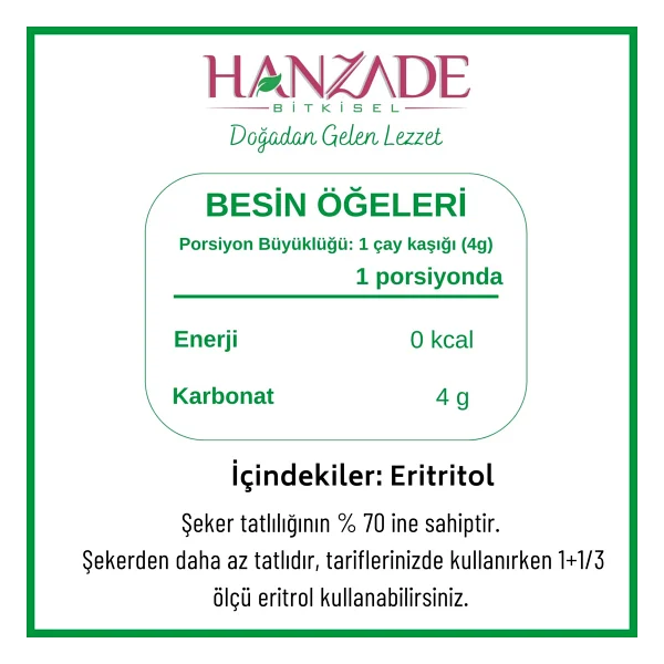 Hanzade Bitkisel Eritritol Doğal Toz Tatlandırıcı 1 Kg Sıfır Kalori Keto Diyet Erythritol - Görsel 3