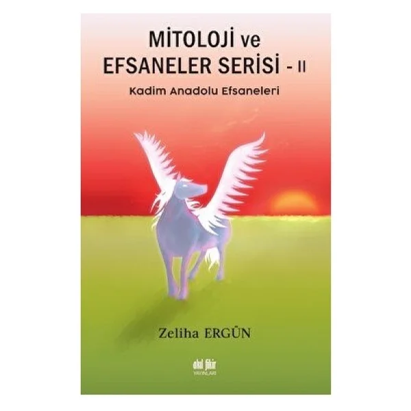Mitoloji Ve Efsaneler Serisi 2 - Zeliha Ergün - Görsel 2