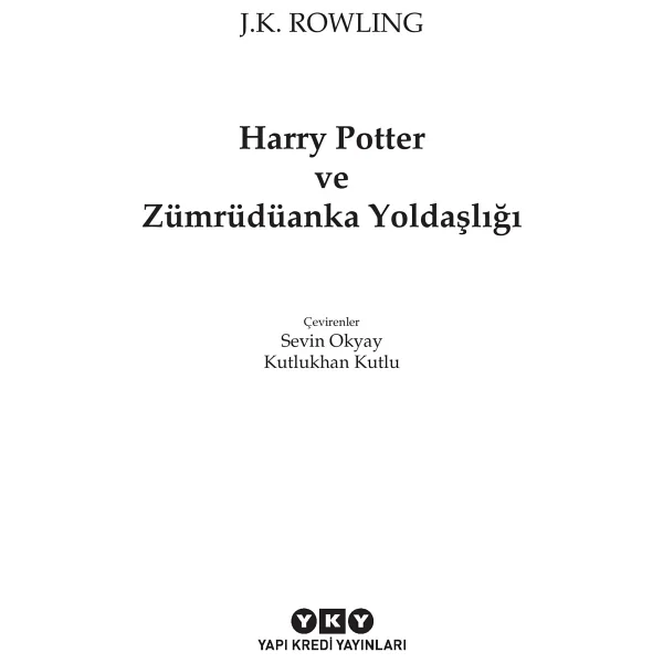 Yapı Kredi Yayınları Harry Potter Ve Zümrüdüanka Yoldaşlığı - J. K. Rowling - Görsel 4