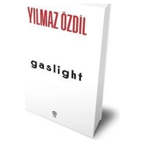 Gaslight - Yılmaz Özdil - Görsel 2