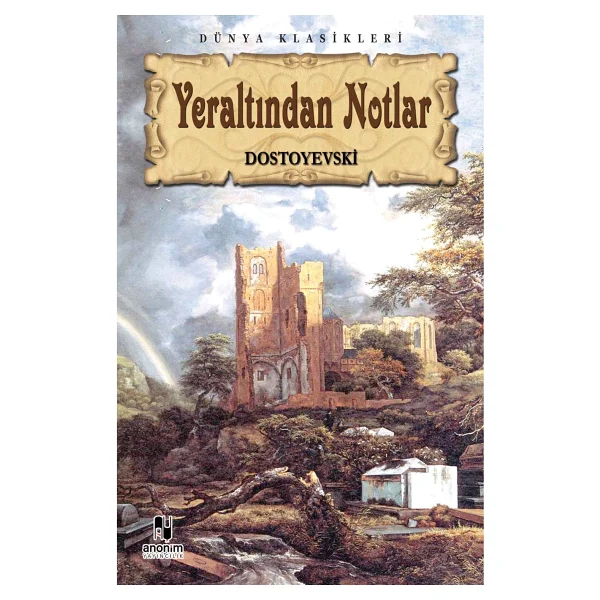 Yeraltından Notlar - Fyodor Mihayloviç Dostoyevski - Görsel 3