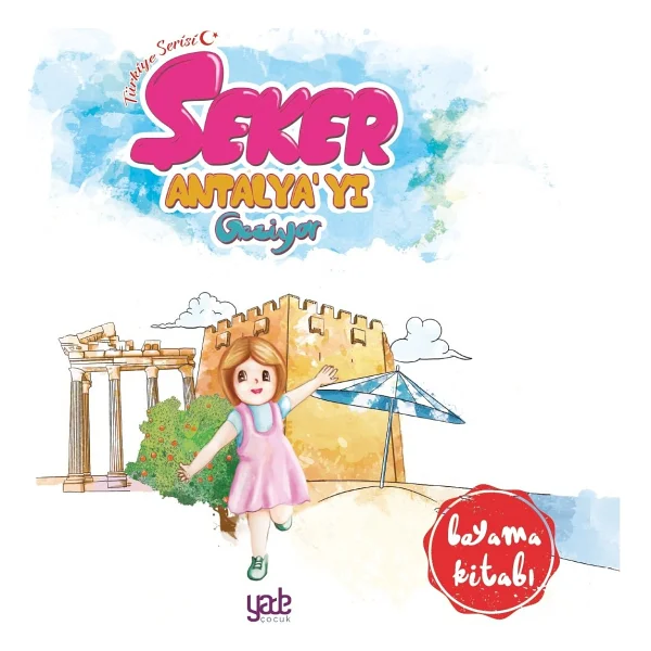 Şeker Antalya'yı Geziyor - Kolektif - Görsel 2