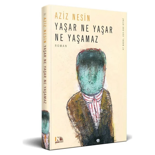 Yaşar Ne Yaşar Ne Yaşamaz - Aziz Nesin - Görsel 4