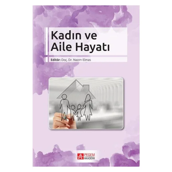 Kadın Ve Aile Hayatı - Görsel 2