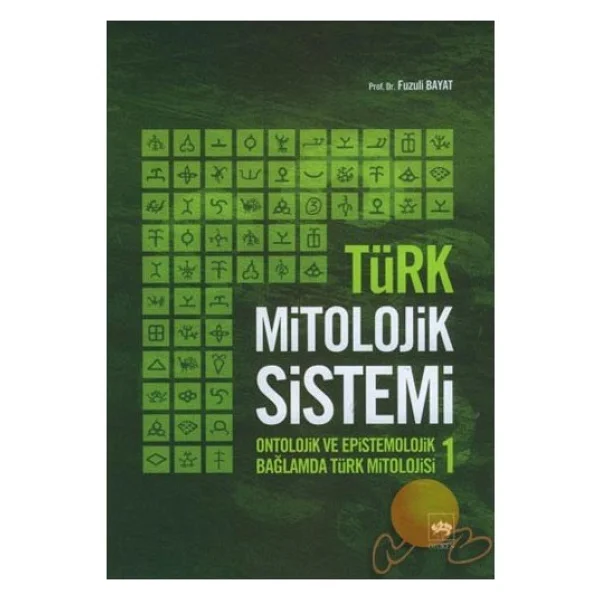 Türk Mitolojik Sistemi 1 - Fuzuli Bayat - Görsel 2
