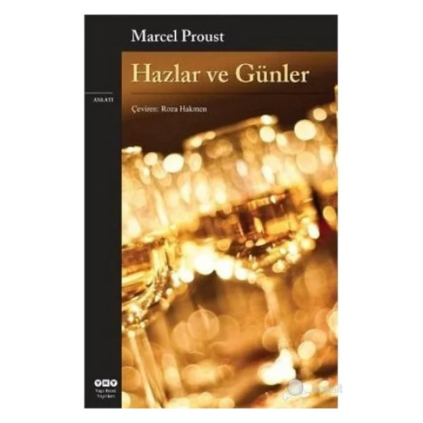 Hazlar Ve Günler - Marcel Proust - Görsel 3