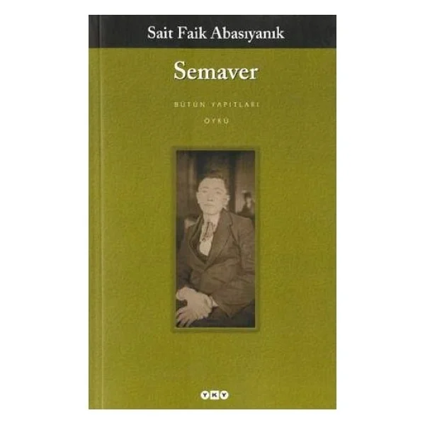 Semaver - Sait Faik Abasıyanık - Görsel 3