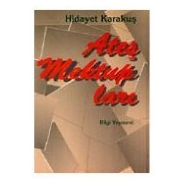 Ateş Mektupları - Hidayet Karakuş - Görsel 2