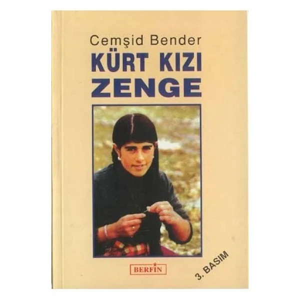 Kürt Kızı Zenge - Cemşid Bender - Görsel 2