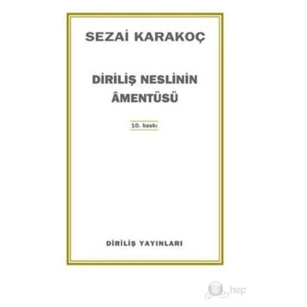 Diriliş Neslinin Amentüsü - Sezai Karakoç - Görsel 3
