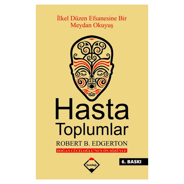 Hasta Toplumlar - Robert B. Edgertan - Görsel 3