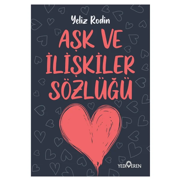 Ask Ve Ilisikiler Sozlugu - Görsel 2