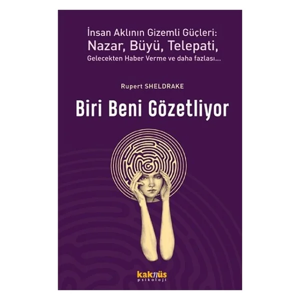 Biri Beni Gözetliyor - Rupert Sheldrake - Görsel 2
