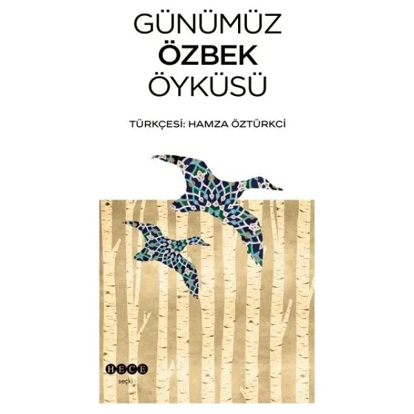 Günümüz Özbek Öyküsü - Hamza Öztürkci - Görsel 2