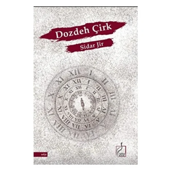 Dozdeh Çirk - Görsel 2