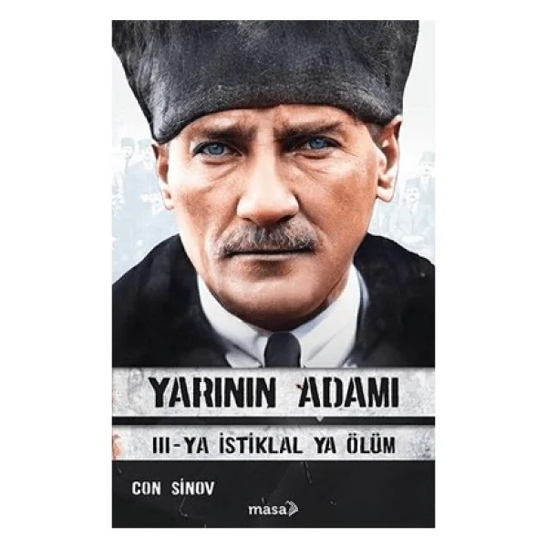 Yarinin Adami 3 - Ya İstiklal Ya Ölüm - Con Sinov - Görsel 4