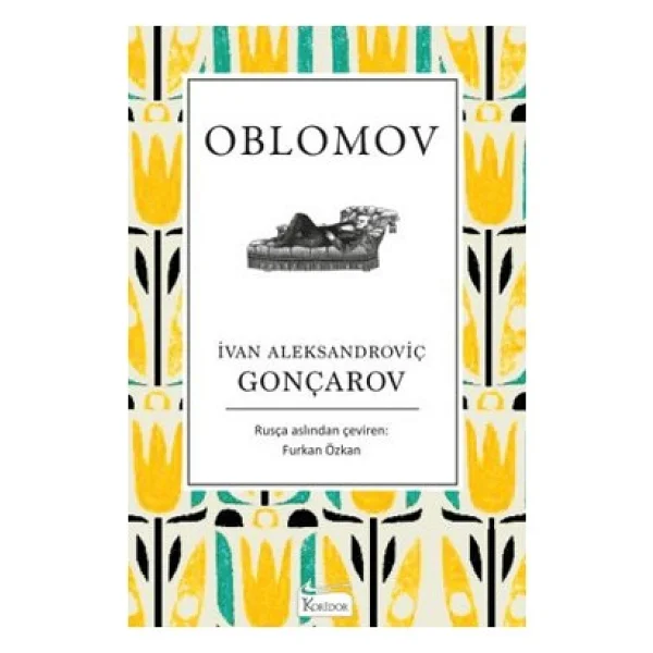 Oblomov - Ivan Aleksandroviç Gonçarov - Görsel 3