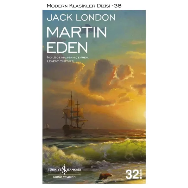 Martin Eden Modern Klasikler - Jack London İş Bankası Kültür Yayınları - Görsel 4