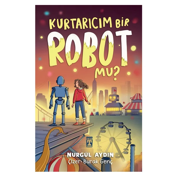 Kurtarıcım Bir Robot Mu? - Nurgül Aydın - Görsel 3