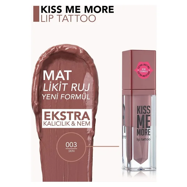 Flormar Kiss Me More Lip Tattoo 003 Skin Likit Ruj - Görsel 3